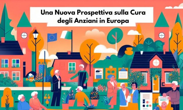 Una Nuova Prospettiva sulla Cura degli Anziani in Europa: La Forza della Vita Comunitaria
