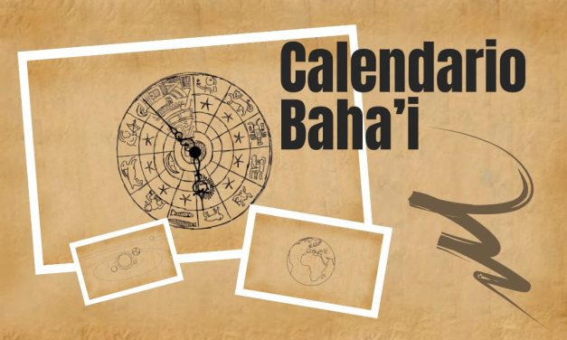 Il Calendario Bahai: Un Nuovo Inizio per l’Umanità
